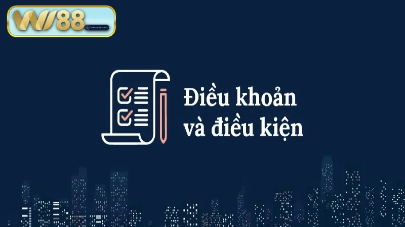 Chi tiết điều khoản điều kiện tại nhà cái Wi88